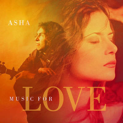 Music for Love -  Asha