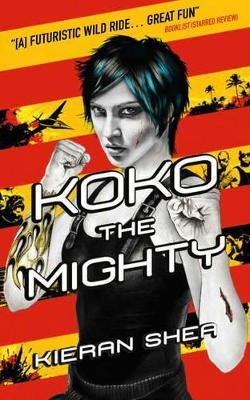 Koko the Mighty - Kieran Shea