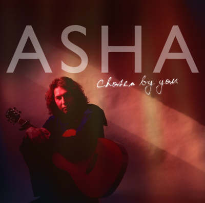 Chosen by You -  Asha