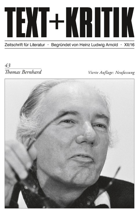 TEXT+KRITIK 43 - Thomas Bernhard - 