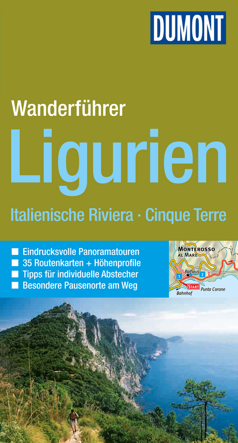 DuMont Wanderführer Ligurien, Italienische Riviera, Cinque Terre - Christoph Hennig, Georg Henke
