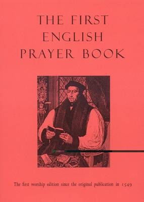 First English Prayer Book (Adapted for Modern Us – The first worship edition since the original publication in 1549 - Robert Van de Weyer