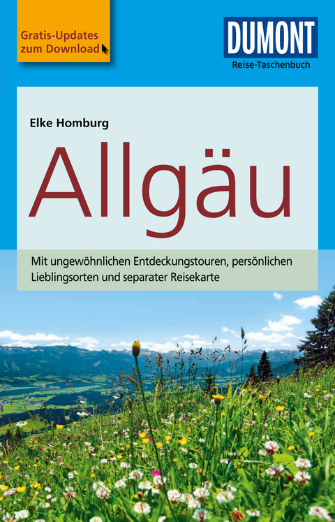 DuMont Reise-Taschenbuch Reiseführer Allgäu - Elke Homburg