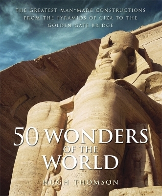 50 Wonders of the World - Hugh Thomson