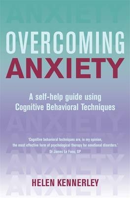 Overcoming Anxiety - Helen Kennerley