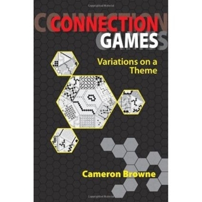 Connection Games - Cameron Browne