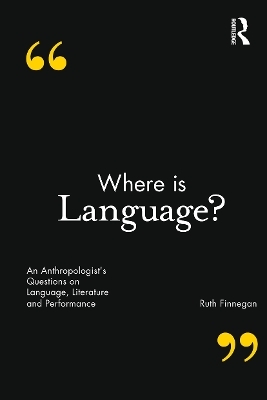 Where is Language? - Ruth Finnegan