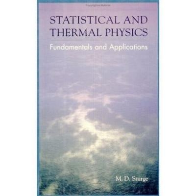Statistical and Thermal Physics - M.D. Sturge