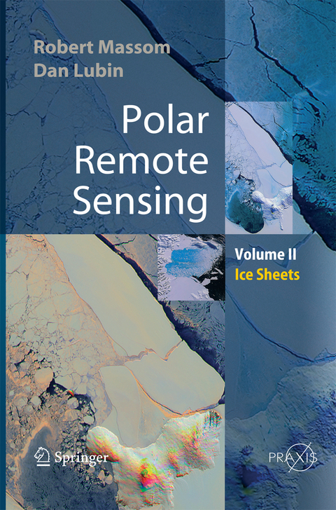 Polar Remote Sensing - Robert Massom, Dan Lubin