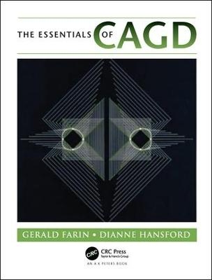 The Essentials of CAGD - Gerald Farin, Dianne Hansford