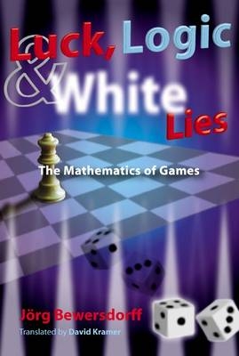 Luck, Logic, and White Lies - Jörg Bewersdorff