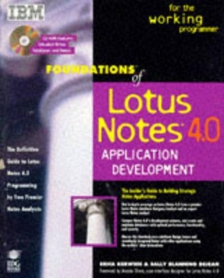 Foundations of Lotus Notes 4 Application Development - Erica Kerwien