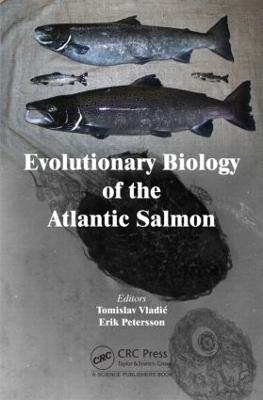 Evolutionary Biology of the Atlantic Salmon - 