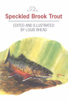 The Speckled Brook Trout - 