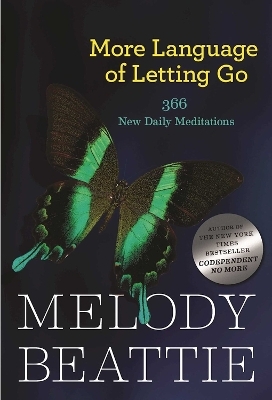 More Language of Letting Go - Melody Beattie