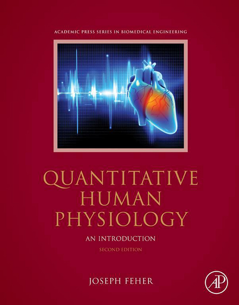 Quantitative Human Physiology -  Joseph J Feher