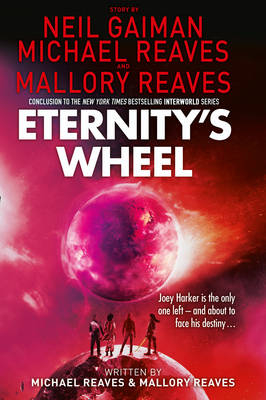 Eternity’s Wheel - Neil Gaiman,  Reaves