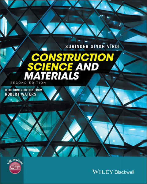 Construction Science and Materials - Surinder Singh Virdi, Robert Waters