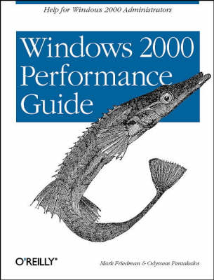 Windows 2000 Performance Guide -  Mark Friedman &  Odysseas Pentakalos