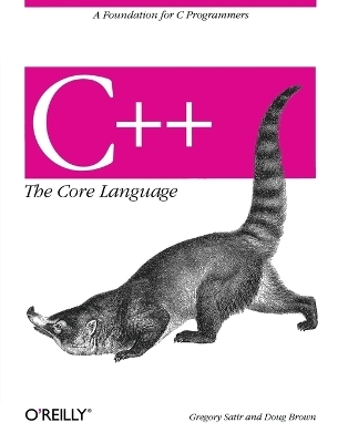 C++ A Core Language - Gregory Satir