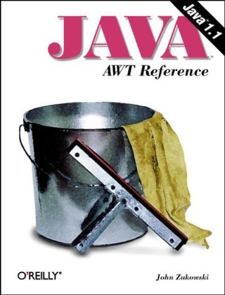 Java AWT Reference - John Zukowski