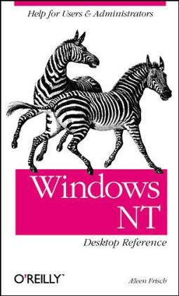 Windows NT Desktop Reference - Aeleen Frisch