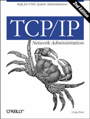 TCP/IP Network Administration - Craig Hunt