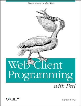 Web Client Programming with Perl - Clinton Wong