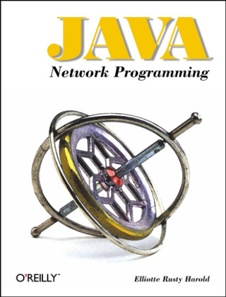 Java Network Programming - Elliotte Rusty Harold