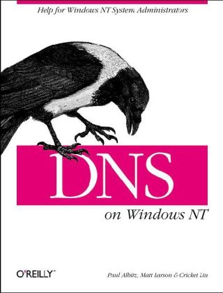DNS on Windows NT - Paul Albitz, Matt Larson, Cricket Liu