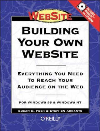 Building Your Own WebSite - Susan B. Peck, Stephen Arrants