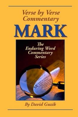 Mark Commentary - David Guzik