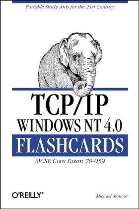 TCP/IP Windows NT 4.0 Flashcards - Michael Moncur