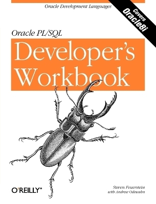 Oracle PL/SQL Programming: Developer's Workbook -  Steven Feuerstein
