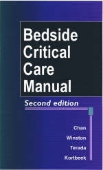 Bedside Critical Care Manual - Edward D. Chan, Brent W. Wilson, Lance S. Terada, Polly E. Parsons