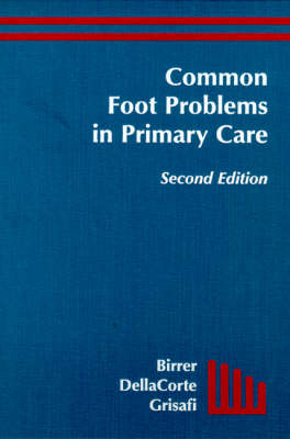 Common Foot Problems in Primary Care - Oskar Kleinsasser