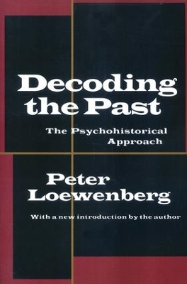 Decoding the Past - Peter Loewenberg