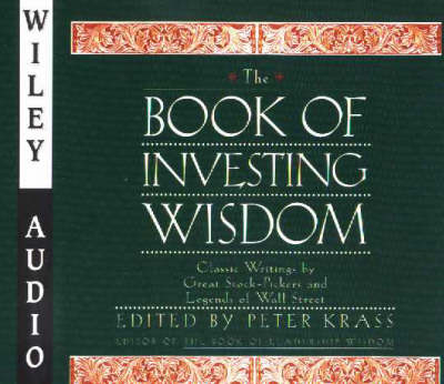 Book of Investing Wisdom - Peter Krass, Richard Poe