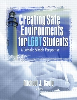 Creating Safe Environments for LGBT Students - 
