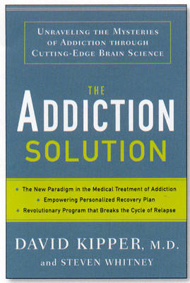 Addiction Solution -  David Kipper,  Steven Whitney