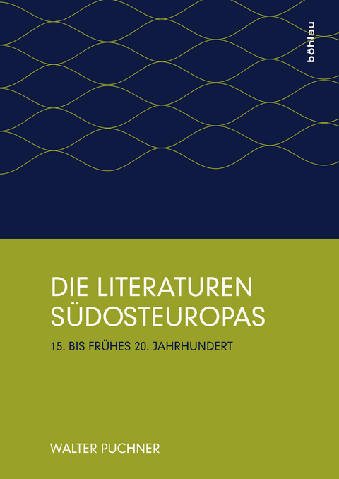 Die Literaturen Südosteuropas - Walter Puchner