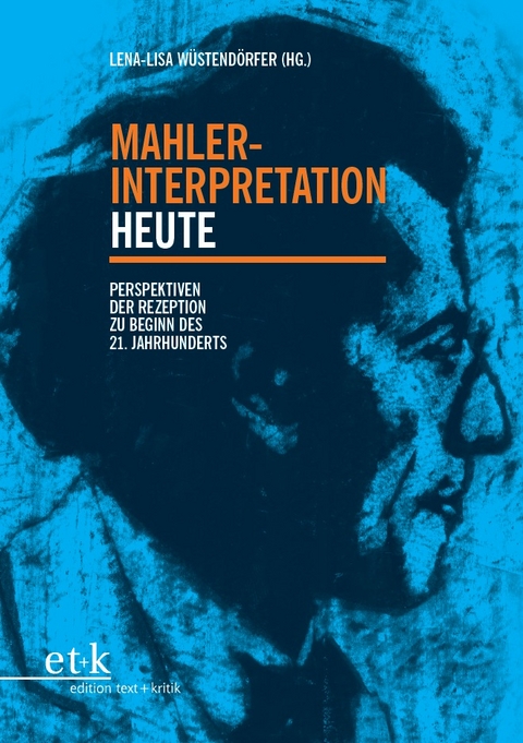 Mahler-Interpretation heute - 