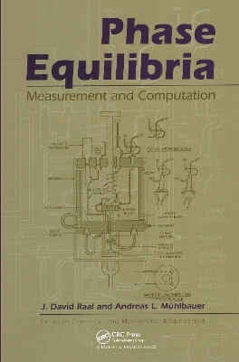 Phase Equilibria - Andreas L. Muhlbauer, J. David Raal