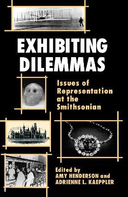 Exhibiting Dilemmas - Amy Henderson