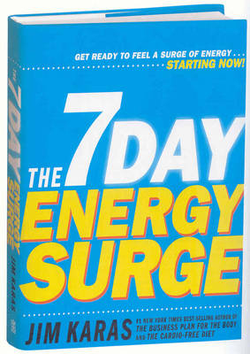 7-Day Energy Surge -  Cynthia Costas Cohen,  Jim Karas