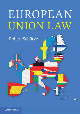 European Union Law - Robert Schütze