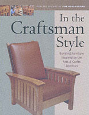 In the Craftsman Style -  "Fine Woodworking"
