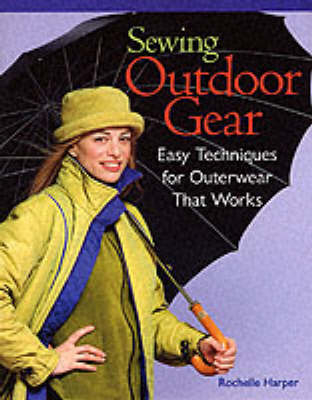 Sewing Outdoor Gear - Rochelle Harper