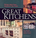 Great Kitchens - Ellen Whitaker, Colleen Mahoney, Wendy A. Jordan