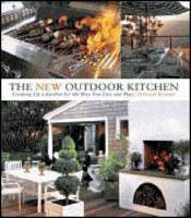 The New Outdoor Kitchen - Debra Krasner